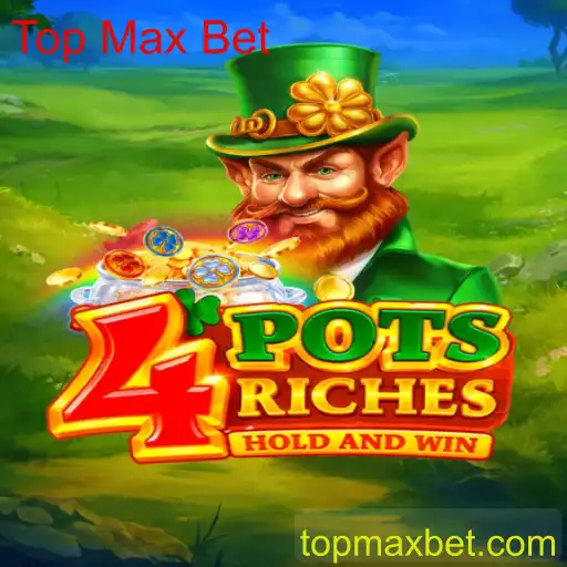 Explorando o Mundo Emocionante de 4potsriches: O Jogo de Aposta Ampliado pelo Top Max Bet